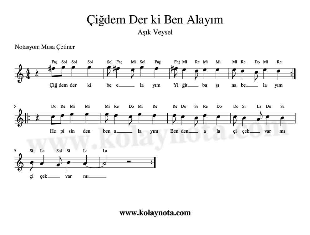 Çiğdem Der ki Kolay Notası