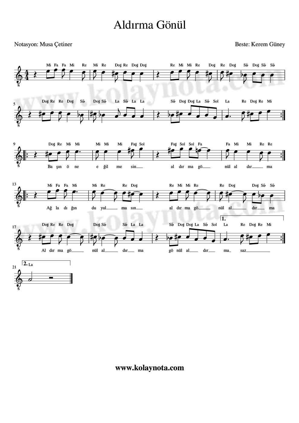 Aldırma Gönül Kolay Notası