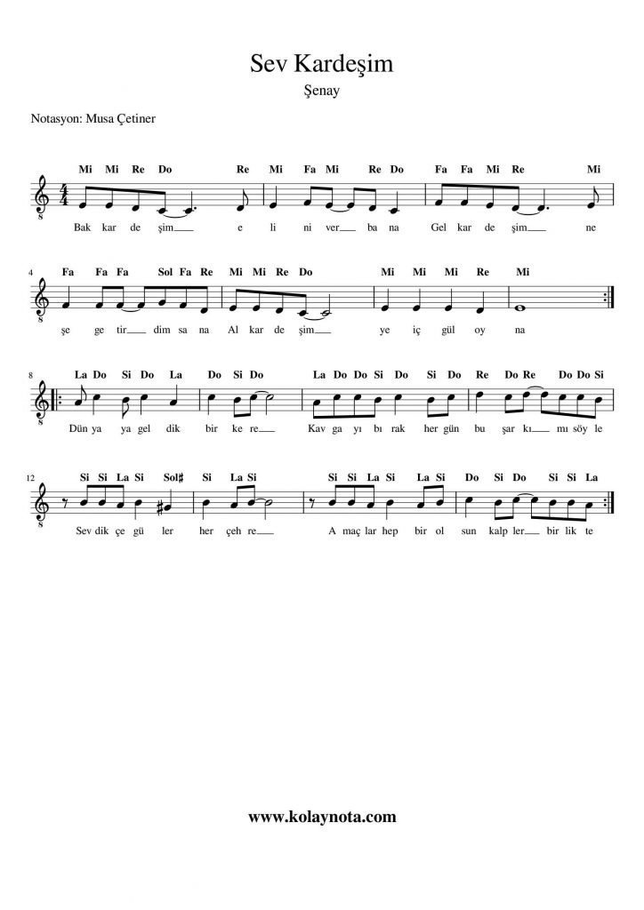 Sev Kardeşim - Kolay Notası