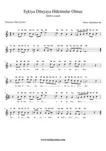 Eşkiya Dünyaya Hükümdar Olmaz - Kolay Notası