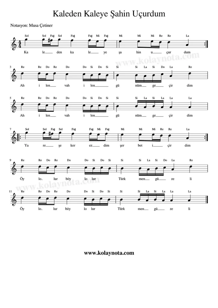 Kaleden Kaleye Şahin Uçurdum Nota