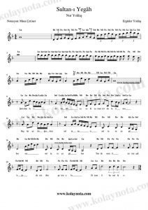 Sultan-ı Yegah - Kolay Notası