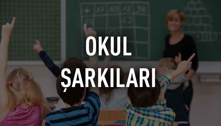 Okul Şarkıları Notaları