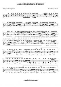 Gamzedeyim Deva Bulmam - Kolay Notası - Re Karar