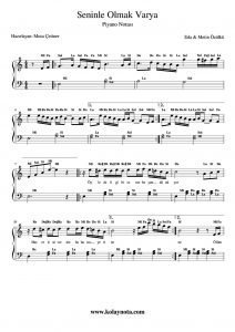 Seninle Olmak Var Ya - Piyano Notası