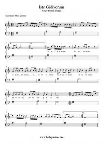 İşte Gidiyorum - Kolay Piyano Notası - Nota İsimsiz