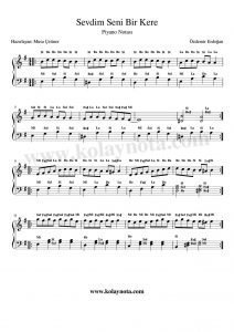 Sevdim Seni Bir Kere - Kolay Piyano Notası