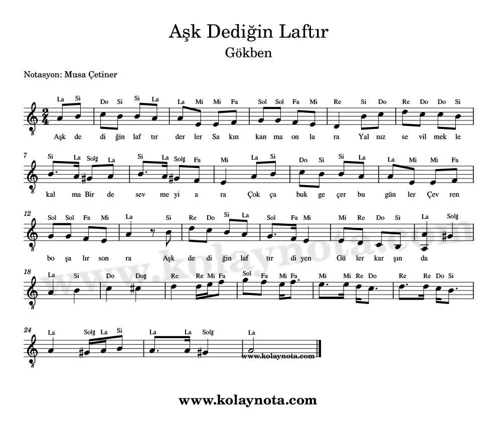 Aşk Dediğin Laftır Kolay Notaları