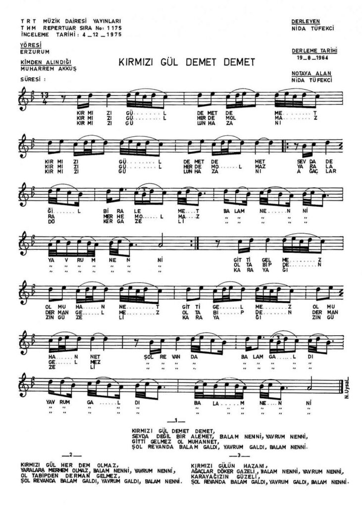 Kırmızı Gül Demet Demet - TRT Notası