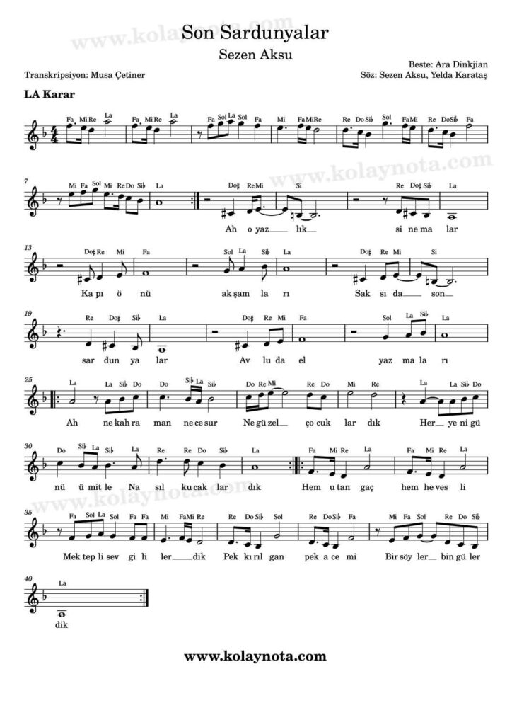 Son Sardunyalar - Nota - La Karar