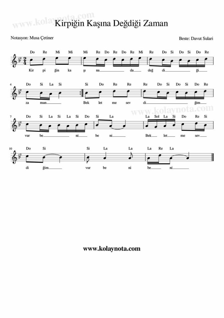 Kirpiğin Kaşına Değdiği Zaman - Nota