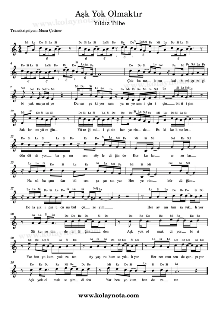 Aşk Yok Olmaktır - Nota