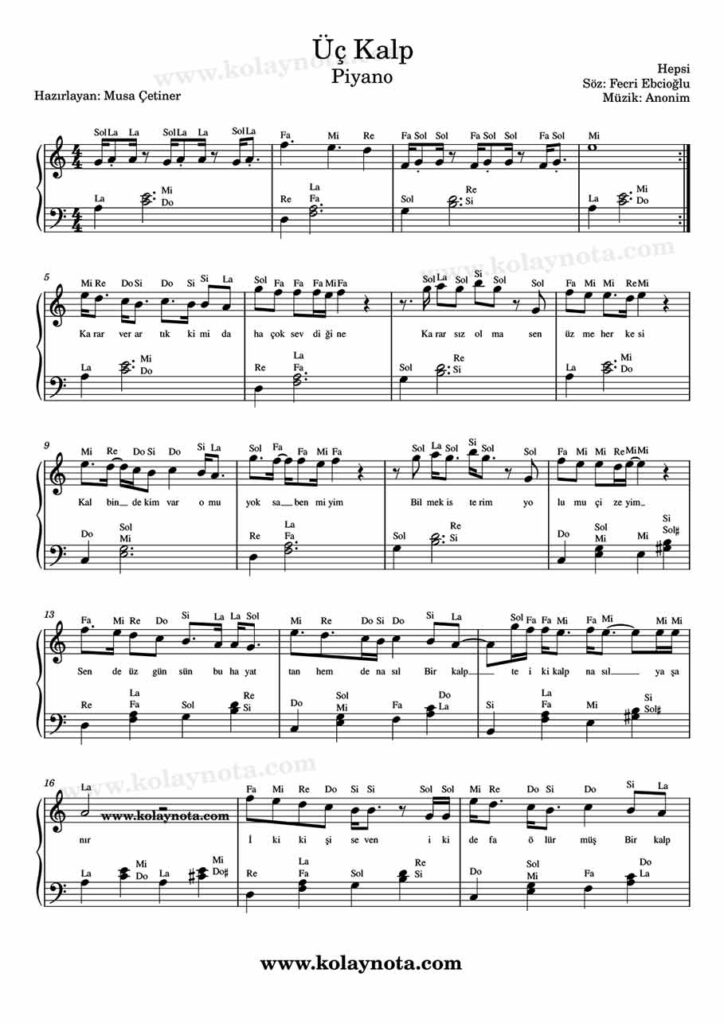 Üç Kalp şarkısının piyano düzenlemesi