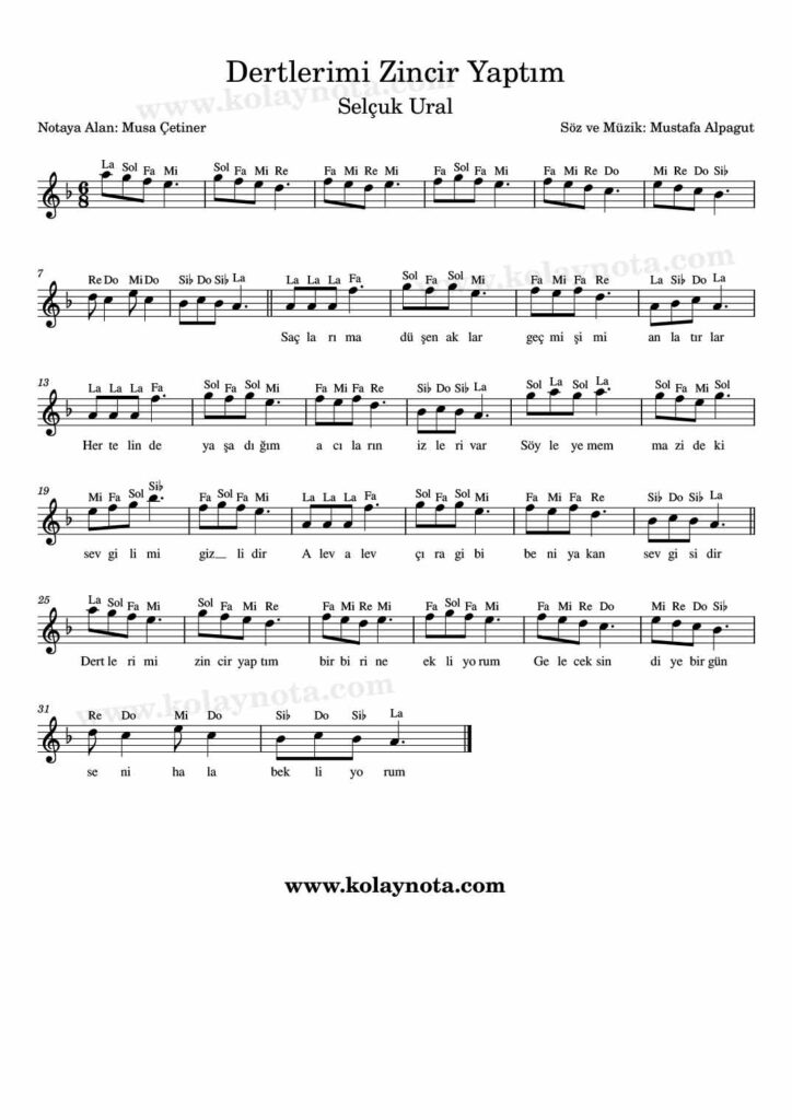 Dertlerimi Zincir Yaptım şarkısının kolay notasyonu