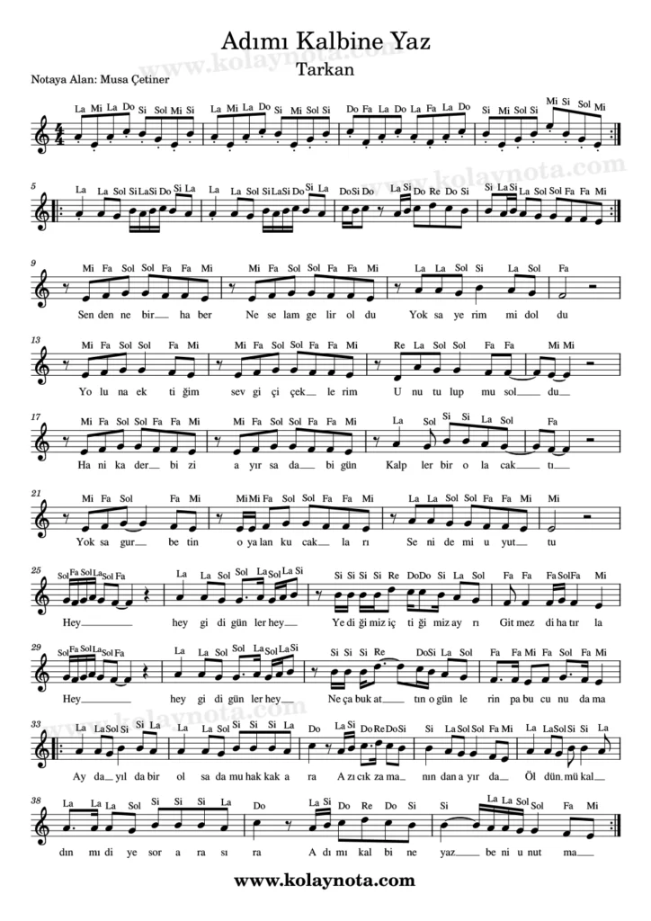 Adımı Kalbine Yaz şarkısının kolay notasyonu