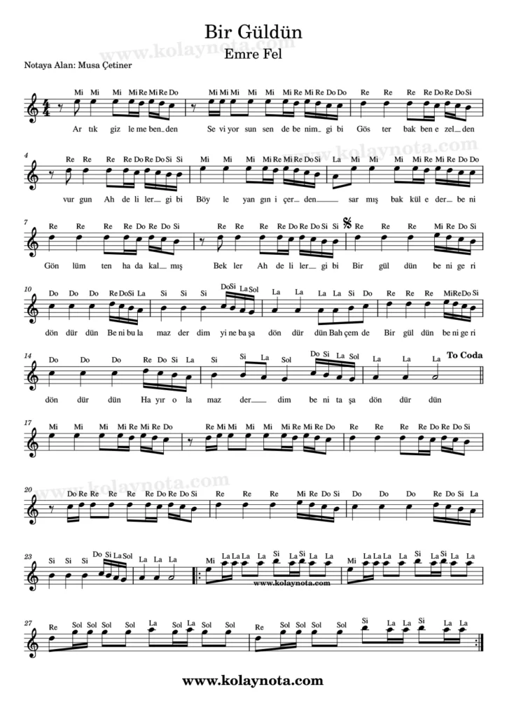 Bir Güldün şarkısının kolay notasyonu