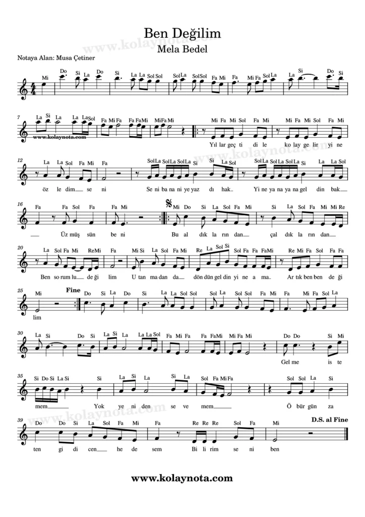 Mela Bedel, Ben Değilim şarkısının kolay notasyonu