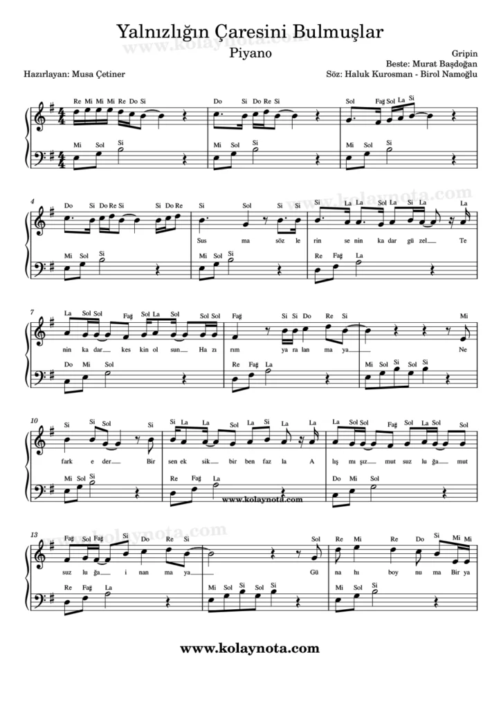 Yalnızlığın Çaresini Bulmuşlar şarkısının piyano düzenlemesi