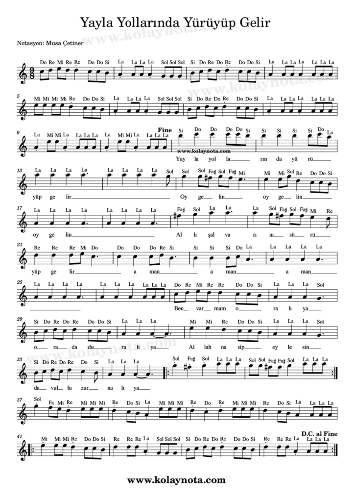Yayla Yollarında Yürüyüp Gelir türküsünün Kolay Notasyonu